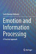 Emotion and Information Processing