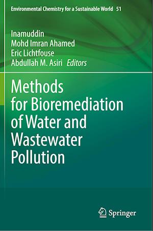 Methods for Bioremediation of Water and Wastewater Pollution
