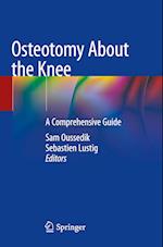 Osteotomy About the Knee