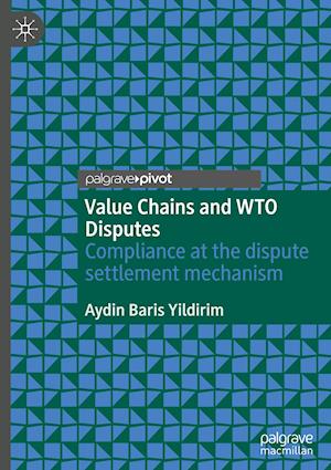 Value Chains and WTO Disputes