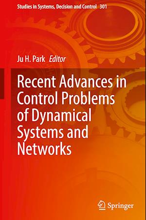 Recent Advances in Control Problems of Dynamical Systems and Networks