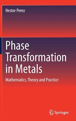 Phase Transformation in Metals