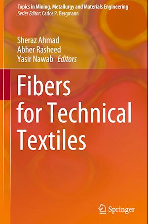 Fibers for Technical Textiles