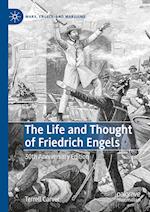 The Life and Thought of Friedrich Engels