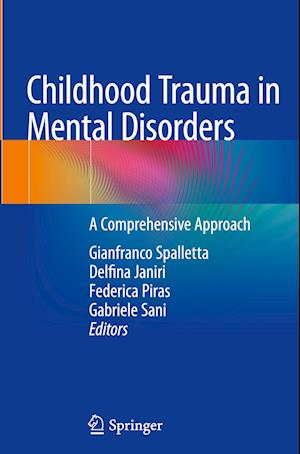 Childhood Trauma in Mental Disorders