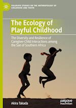 The Ecology of Playful Childhood