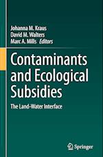 Contaminants and Ecological Subsidies