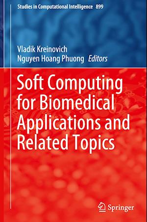 Soft Computing for Biomedical Applications and Related Topics