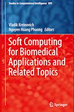 Soft Computing for Biomedical Applications and Related Topics