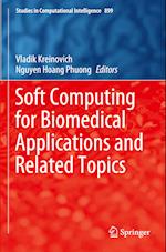 Soft Computing for Biomedical Applications and Related Topics