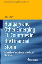 Hungary and Other Emerging EU Countries in the Financial Storm