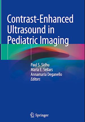 Contrast-Enhanced Ultrasound in Pediatric Imaging