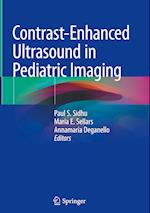 Contrast-Enhanced Ultrasound in Pediatric Imaging