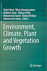 Environment, Climate, Plant and Vegetation Growth