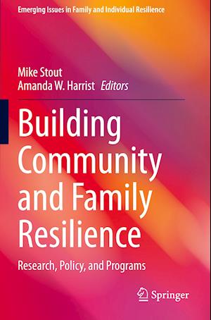 Building Community and Family Resilience