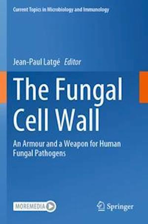 The Fungal Cell Wall