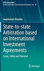 State-to-state Arbitration based on International Investment Agreements