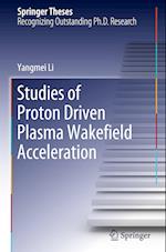 Studies of Proton Driven Plasma Wake?eld Acceleration