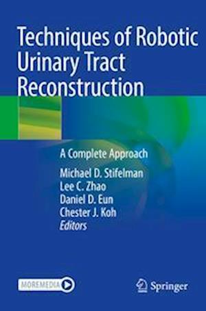 Techniques of Robotic Urinary Tract Reconstruction