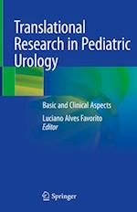 Translational Research in Pediatric Urology