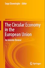 The Circular Economy in the European Union