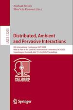 Distributed, Ambient and Pervasive Interactions