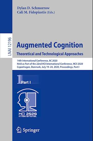 Augmented Cognition. Theoretical and Technological Approaches