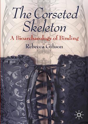 The Corseted Skeleton