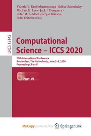 Computational Science - ICCS 2020 : 20th International Conference, Amsterdam, The Netherlands, June 3-5, 2020, Proceedings, Part VI