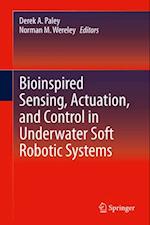 Bioinspired Sensing, Actuation, and Control in Underwater Soft Robotic Systems