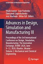 Advances in Design, Simulation and Manufacturing III