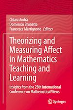 Theorizing and Measuring Affect in Mathematics Teaching and Learning