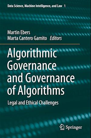 Algorithmic Governance and Governance of Algorithms