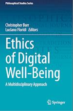 Ethics of Digital Well-Being