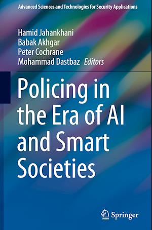 Policing in the Era of AI and Smart Societies