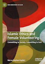 Islamic Ethics and Female Volunteering