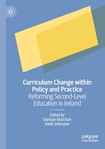 Curriculum Change within Policy and Practice