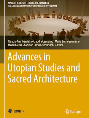 Advances in Utopian Studies and Sacred Architecture