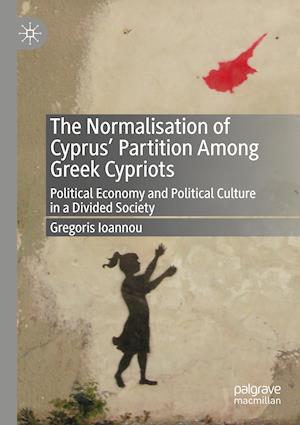 The Normalisation of Cyprus’ Partition Among Greek Cypriots