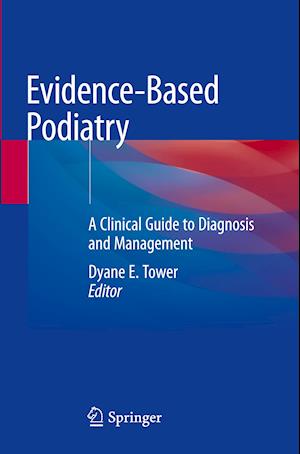 Evidence-Based Podiatry