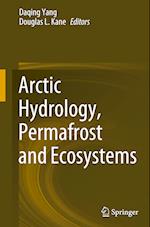 Arctic Hydrology, Permafrost and Ecosystems