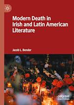 Modern Death in Irish and Latin American Literature