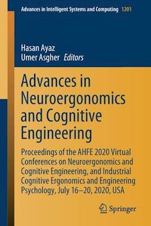 Advances in Neuroergonomics and Cognitive Engineering