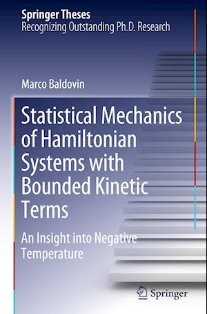 Statistical Mechanics of Hamiltonian Systems with Bounded Kinetic Terms