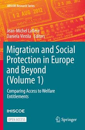 Migration and Social Protection in Europe and Beyond (Volume 1)