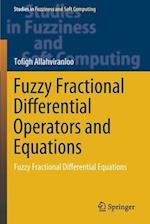 Fuzzy Fractional Differential Operators and Equations