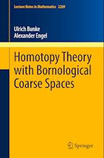 Homotopy Theory with Bornological Coarse Spaces