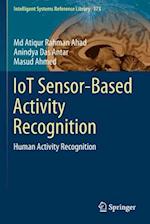 IoT Sensor-Based Activity Recognition