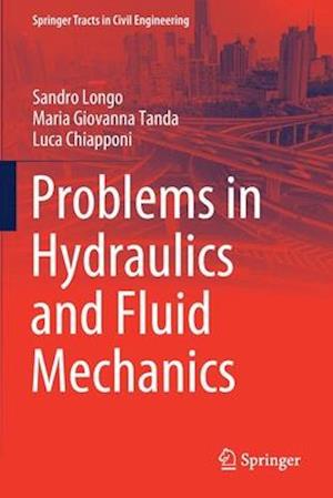 Problems in Hydraulics and Fluid Mechanics