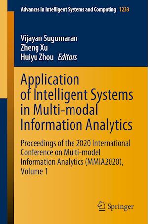 Application of Intelligent Systems in Multi-modal Information Analytics